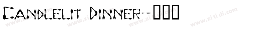 Candlelit Dinner字体转换